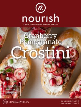 December 2025 issue of Nourish featuring Cranberry Pomegranate Crostini
