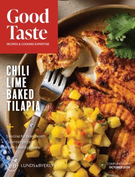 October 2026 issue of Good Taste magazine featuring "Chili Lime Baked Tilapia"